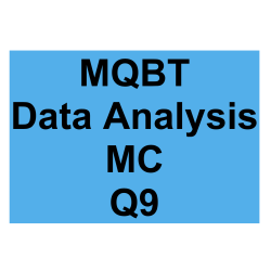 MQBT Data Analysis MC Detailed Solution Question 9